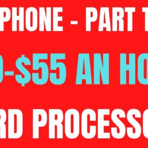 Non-Phone - Part Time | $40-$55 An Hour | Word Processors | Best Work Non Phone Work From Home Jobs