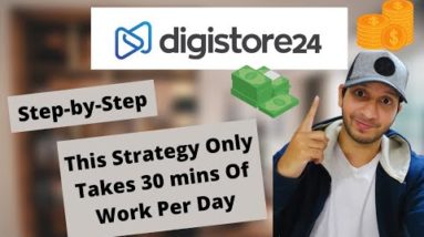 The Complete Digistore24 Affiliate Marketing Tutorial for Beginners | $65 a Day Strategy REVEALED!