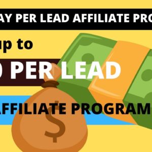 Top 5 Pay Per Lead Affiliate Programs 2022 | CPA Marketing For Beginners 2022 | Pay Per Lead