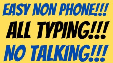 Easy Peasy | All Typing | No Talking | Non Phone Work From Home Job | Best Non Phone Job