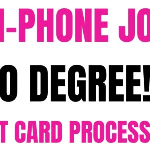 Non Phone | No Degree | Credit Card Processors | Remote | Online Job | Non Phone Work From Home Job