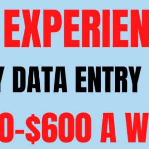 No Experience | Easy Data Entry Job | $560-$600  A Week | Best Non Phone Work From Home Jobs