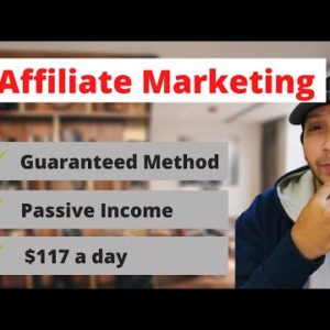 How To Start Affiliate Marketing For Free 💰😉 | Start Generating $117 a Day In Passive Income