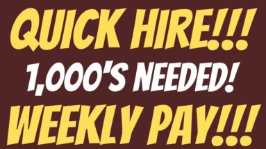 Quick Hire | Beginner Friendly | 1,000's Needed | Weekly Pay | Work From Home Jobs 2022 |Remote Jobs