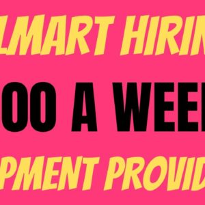 Walmart Is Hiring | $600 A Week | Equipment Provided | Work From Home Job | Remote Job