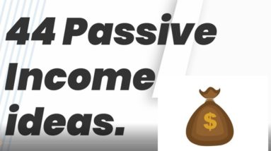 44 Passive Income Ideas To Make Money Online From Home | SIDE HUSTLE IDEAS TO MAKE MONEY FROM HOME