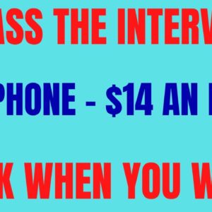 Bypass The Interview | Non Phone | Work When You Want | Best Non Phone Work From Home Job | Remote