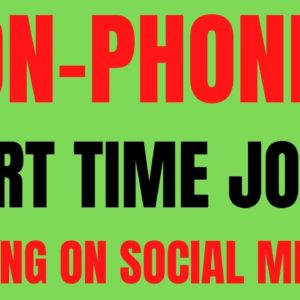 Non Phone | Part Time | Posting On Social Media  | Best Non Phone Work From Home Job | Remote 2022