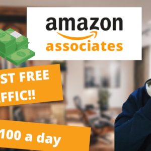 How To Make Money With The Amazon Affiliate Program With 100% FREE Traffic | Earn $100 A Day 🚀💰