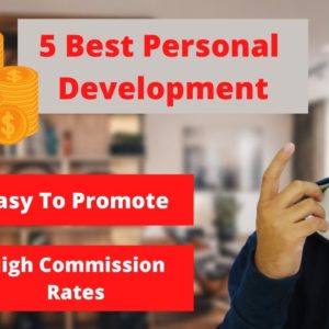 5 Best Personal Development Affiliate Programs That Will Earn You $100 to $200 A Day!! 🚀💰