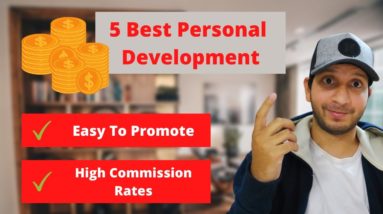 5 Best Personal Development Affiliate Programs That Will Earn You $100 to $200 A Day!! 🚀💰