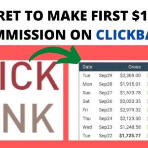 How To Make Your First $1,000 Commission with clickbank Affiliate Marketing.