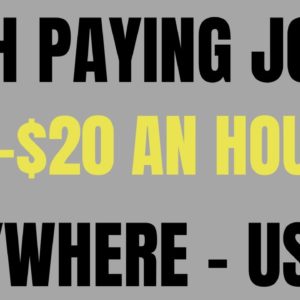 High Paying Work From Home Job | $17-$20 An Hour | Live Anywhere - USA | Work From Home Job