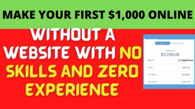 How To Make Your First $1000 Online Without A Website With No skills& Zero Experience(FULL TUTORIAL)