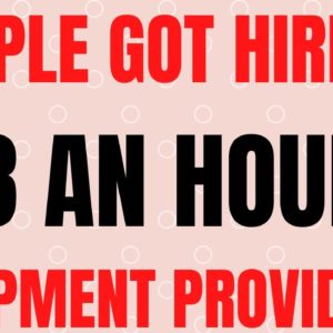 People Got Hired | $18 An Hour | Equipment Provided | Work From Home Job | Remote Job | Online Job