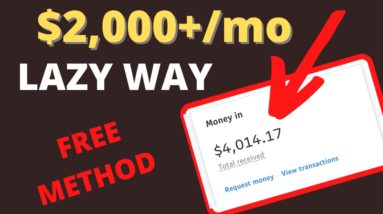 ($2,000/mo+) Laziest Way to Make Money Online For Beginners (TRY Today)