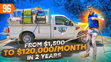 21 Year Old Starts a $120,000 Monthly Pressure Washing Business