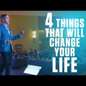 4 things that will change your life - Grant Cardone