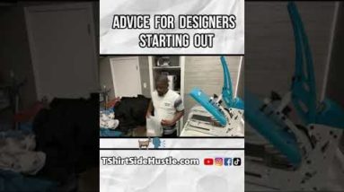 Advice For Designers Starting Out | TShirtSideHustle #Shorts