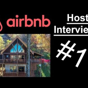 Airbnb Business - Host Interviews - #1