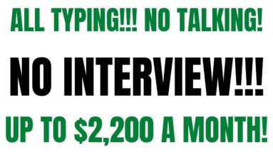 All Typing! No Talking! No Interview | Up To $2,200 A Month | Easy Non Phone Side Hustle 2022