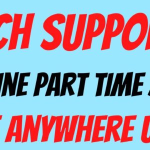 Tech Support | Online Part Time Job | Live Anywhere USA | Best Work From Home Job 2022 | Online Job