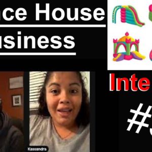 Bounce House Business - Interview 3