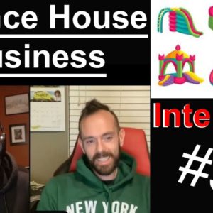 Bounce House Business - Interview 5