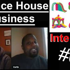 Bounce House Business - Interview 6