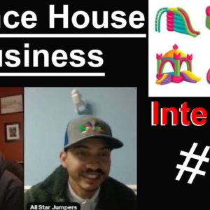 Bounce House Business - Interview 7