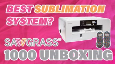 Is Sawgrass Sublimation Machine The Best Sublimation System Out Of The Box? (Sawgrass1000 Unboxing)