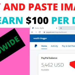 Copy & Paste FREE Images To Make $100 Per Day | Make Money Online 2021