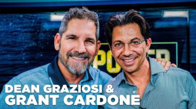 Dean Graziosi & Grant Cardone Talk Success in Real Estate - Power Players