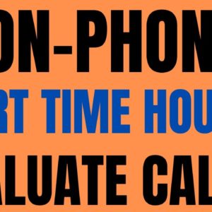 Non-Phone | Part Time | Evaluate Calls | Remote Jobs 2022 | Best Non Phone Jobs | Online Jobs 2022