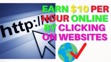 Earn $10 Per Hour Online  just by clicking on websites (make money online/ passive income online)