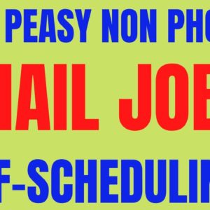 Easy Peasy Non Phone Work From Home Job | Email Job | Self Scheduling | Best No Phone Jobs 2022