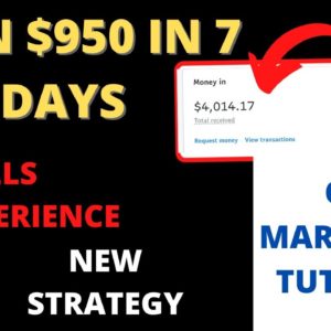 Earn $950 In 7 Days | Free CPA Marketing Tutorial For Beginners 2022