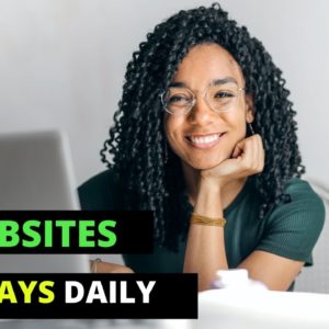 11 Websites That Will Pay You DAILY! (Easy Work from Home Jobs No Experience.)