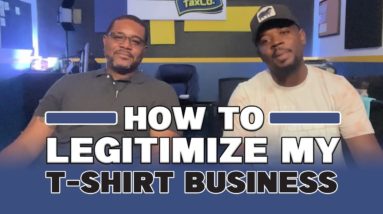 How To Legitimize My T-Shirt Business (Things To Consider When Adding Employees)