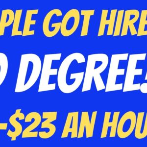 People Got Hired | No Degree | $21-$23 An Hour Work From Home Job | Online Jobs