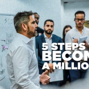 5 Steps to Becoming a Millionaire - Grant Cardone Trains His Sales Team LIVE