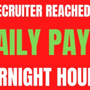 The Recruiter Reached Out | Daily Pay | Overnight Hours | Work From Home Job | Online Job