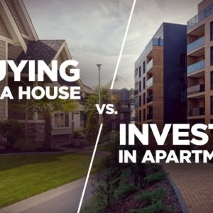 Buying a House Vs Investing in Apartments - Real Estate Investing Made Simple