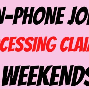 Non-Phone | Processing Claims | No Weekends | Best Non Phone Work From Home Job | Remote Job 2022