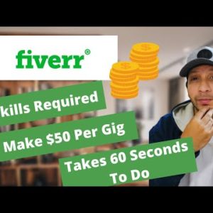 Make $50 Again & Again With Those Fiver Gigs (Little To No Skills Required) 💵💰😉