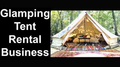 Glamping Tent Business