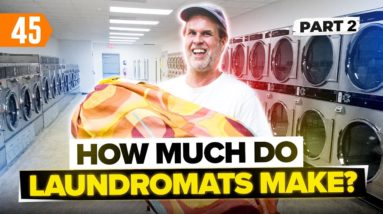 How Much Cash Can a Laundromat Business Really Make? (Pt. 2)