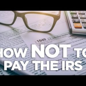 How NOT to pay the IRS - Cardone Zone