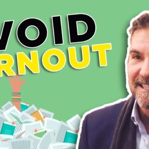 How to avoid burn out - Grant Cardone