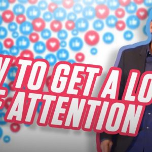 How to Get Attention - Grant Cardone